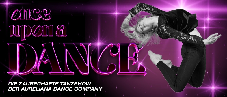 ONCE UPON A DANCE